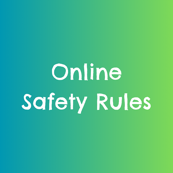 5. Online Safety Rules